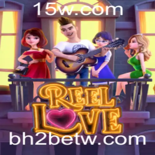 Explorando o Mundo de ReelLove no bh2bet: Um Jogo Apaixonante