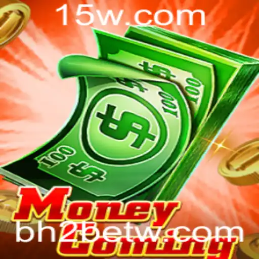 Descubra MoneyComing: Um Jogo de Estratégia em Alta no bh2bet
